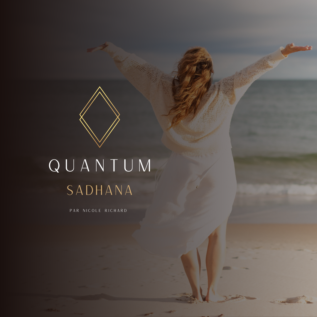QUANTUM SADHANA – MANIFEST YOUR DESTINY (40 JOURS)